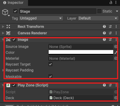 StageのInspector。ImageのColorのAが0でRaycast Targetにチェック、Play ZoneのDeckにDeck