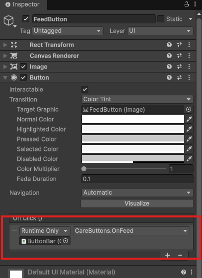 FeedButtonのOn Click ()に、ButtonBarのCareButtons.OnFeedが登録されている