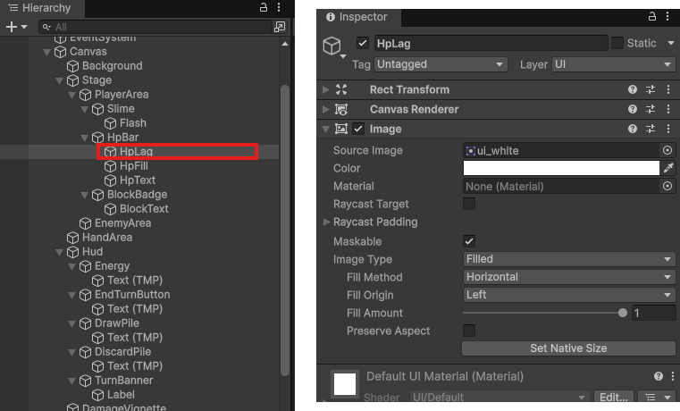 左はHierarchyで、PlayerArea>HpBarの子の一番上にHpLag、その下にHpFill・HpText（HpLagを赤枠で囲む）。右はHpLagのInspectorで、Source Imageがui_white、Colorが白、Image TypeがFilled、Fill MethodがHorizontal、Fill OriginがLeft
