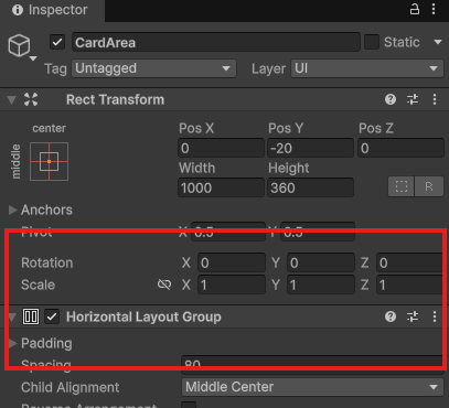 HierarchyでHud>RewardView>CardAreaを選択したInspector。Rect TransformのPos Y -20、Width 1000、Height 360。Horizontal Layout GroupのSpacing 80、Child AlignmentがMiddle Center、Control Child SizeとChild Force Expandのチェックがすべて外れている。Horizontal Layout Groupを赤枠で囲む