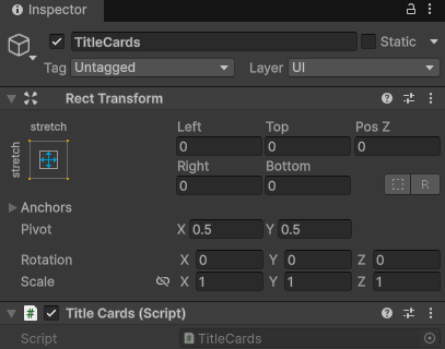 TitleシーンのHierarchyでCanvas>TitleCardsを選択したInspector。アンカーがstretch-stretch、Title Cards (Script)のArtworksが15個、Interval 0.5、Rise Speed 140、Spin Speed 40、Size 140
