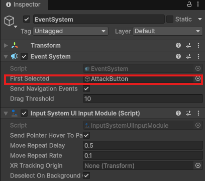 EventSystemのInspector。Event SystemのFirst SelectedにAttackButtonが入っている
